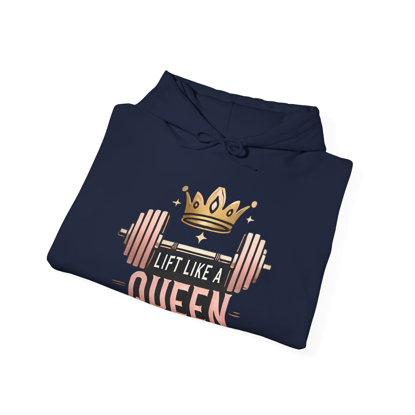 Hooded Sweatshirt - Lift like a Queen